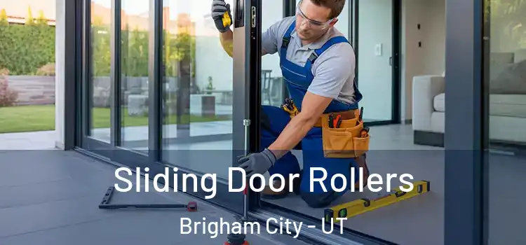 Sliding Door Rollers Brigham City - UT